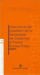 Intervencio del President Al Forum Europa Press