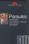 Paraules del President Ernest Benach -Vii Legislatura
