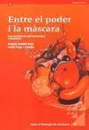 Entre el Poder I la Mascara