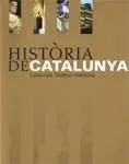 Història de Catalunya. Catalunya, Història I Memòria