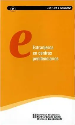 Extranjeros en Centros Penitenciarios
