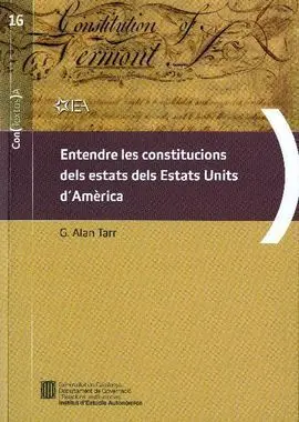 Entendre les Constitucions Dels Estats Units D'amèrica