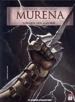 Murena Nº4/6. Los que Van a Morir...