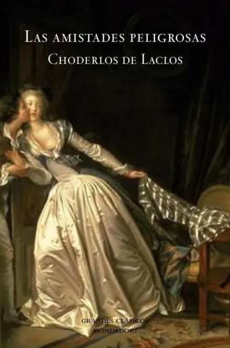 Las Amistades Peligrosas