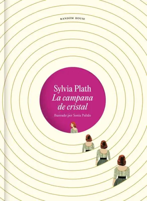La Campana de Cristal. Edición Ilustrada