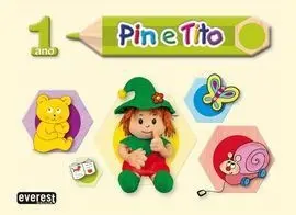 Proyecto Pin y Tito, Educación Infantil, 1 Año