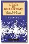 La Magia del Poder Psicotrónico