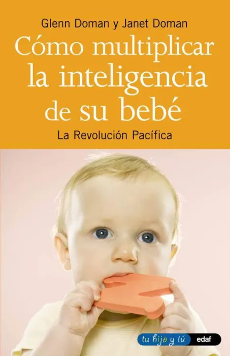 Cómo Multiplicar la Inteligencia de Su Bebé