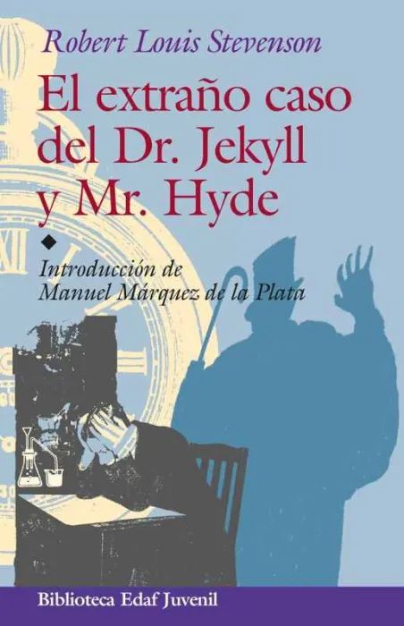 El Extraño Caso del Dr. Jekyll y Mr. Hyde