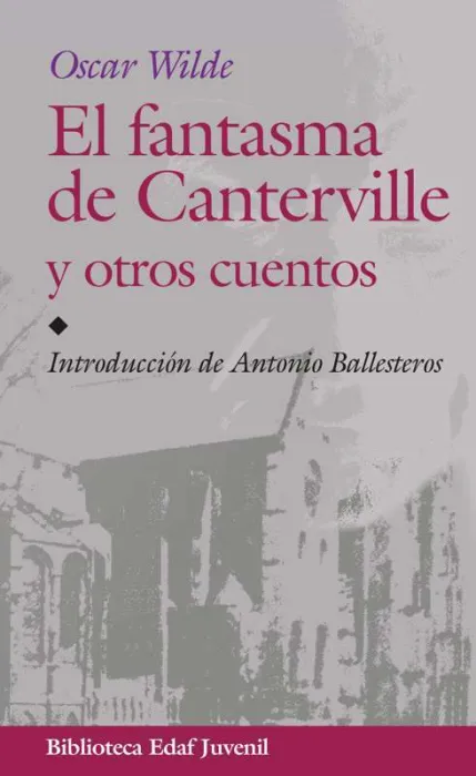 El Fantasma de Canterville y Otros Cuentos