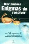Enigmas sin Resolver