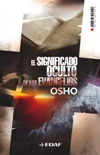 El Significado Oculto de los Evangelios