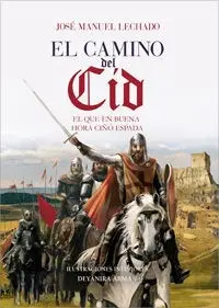 El Camino del Cid