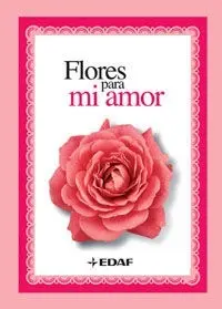 Flores para mi Amor