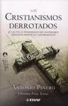 Los Cristianismos Derrotados