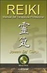 Reiki. Manual del Terapeuta Profesional