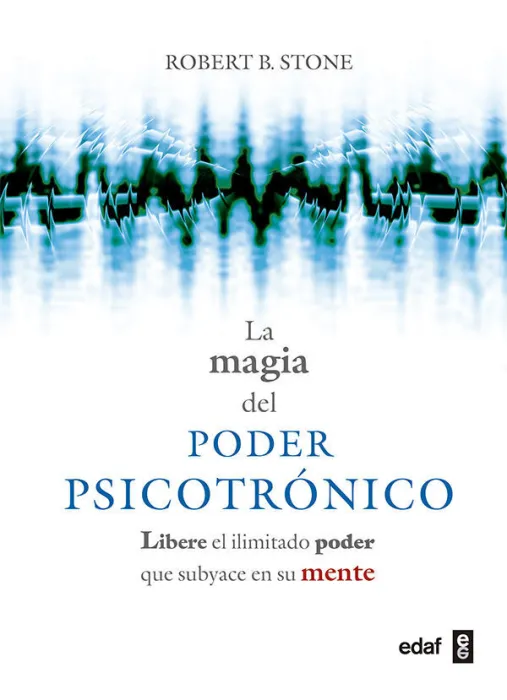 La Magia del Poder Psicotrónico