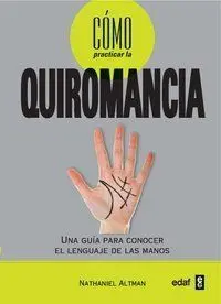 Cómo Practicar la Quiromancia
