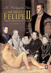 Las Mujeres de Felipe Ii