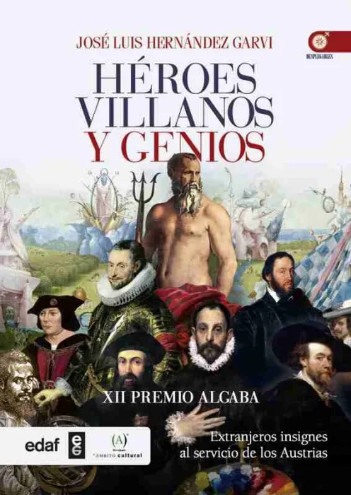 Héroes Villanos y Genios
