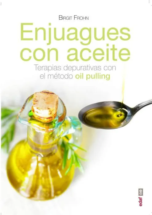 Enjuagues con Aceites