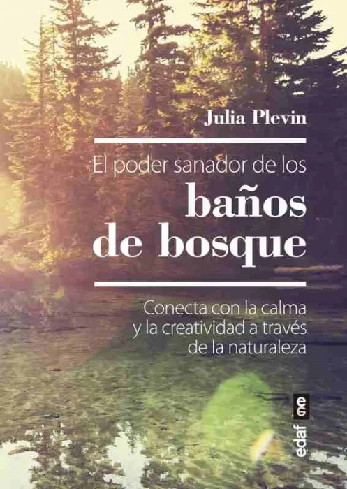 El Poder Sanador de los Baños de Bosque
