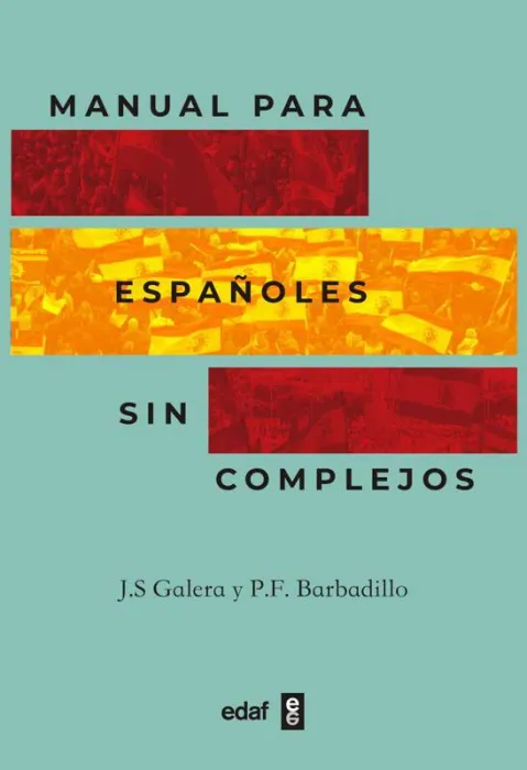 Manual para Españoles sin Complejos