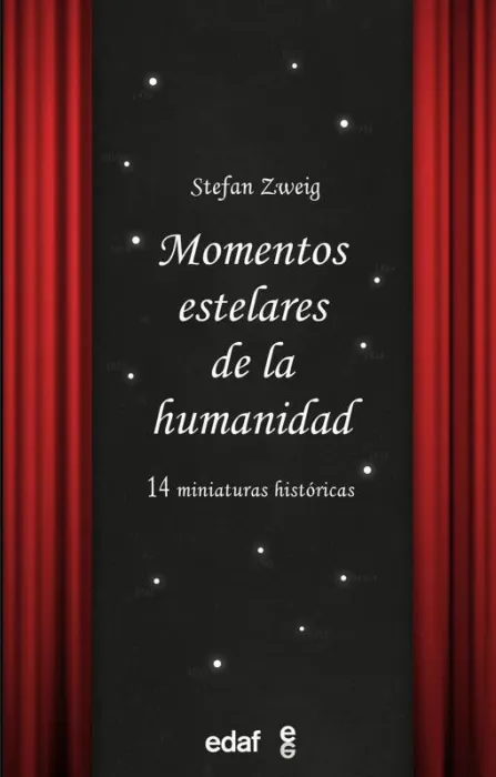 Momentos Estelares de la Humanidad