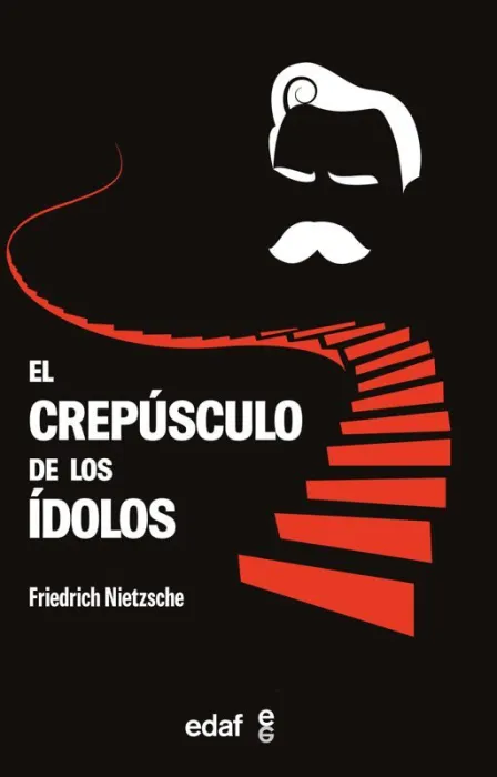 El Crepúsculo de los Ídolos