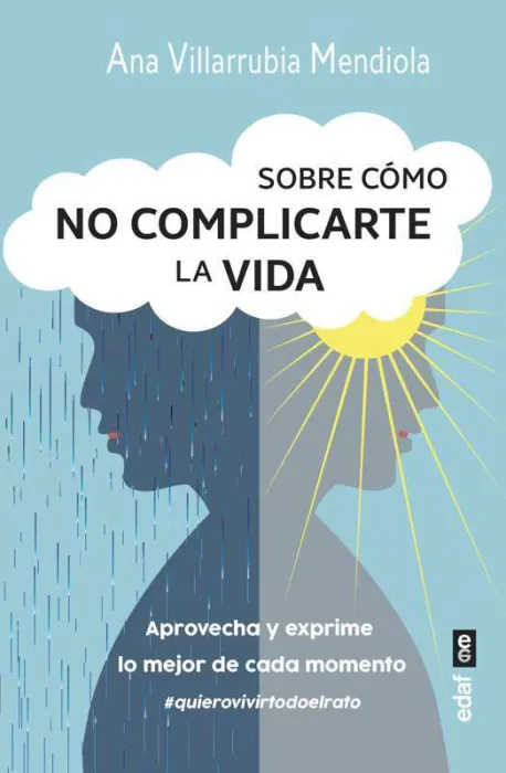 Sobre Cómo no Complicarte la Vida