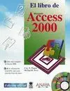El Libro de Microsoft Access 2000 (Con Cd)