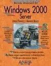 Windows 2000 Server con Cd-Rom. Manual Avanzado