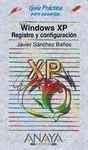 Windows Xp Registro y Configuracion. Guia Practica