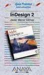 Indesign 2. Guia Practica para Usuarios