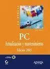 Actualización y Mantenimiento del Pc