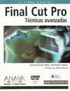 Final Cut Pro. Técnicas Avanzadas