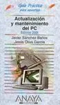 Actualización y Mantenimiento del Pc 2005
