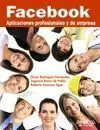 Facebook. Aplicaciones Profesionales y de Empresa