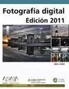 Fotografía Digital. Edición 2011