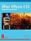 After Effects Cs5. Soluciones Prácticas