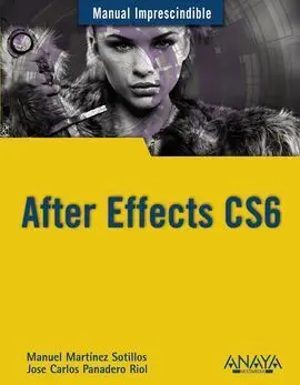 Manual Imprescindible After Effects Cs6