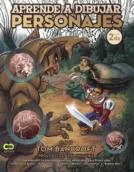 Aprende a Dibujar Personajes con Tom Bancroft