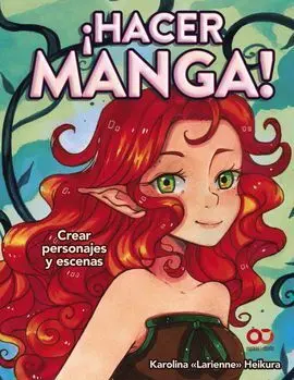 ¡Hacer Manga! Crear Personajes y Escenas