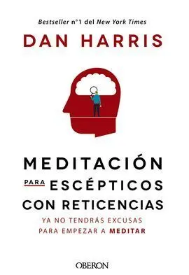 Meditación para Escépticos con Reticencias