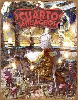 El Cuarto de los Milagros