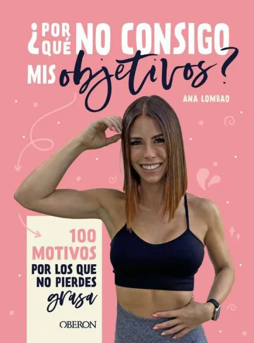 ¿Por qué no Consigo Mis Objetivos?