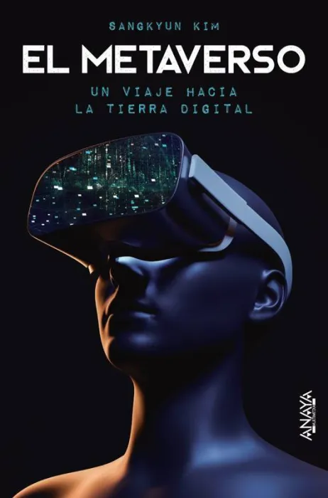 El Metaverso. Un Viaje Hacia la Tierra Digital