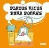 Platos Ricos para Pobres