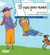 31 Usos para Mamá