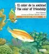 El Color de la Amistad / The Colour Of Friendship
